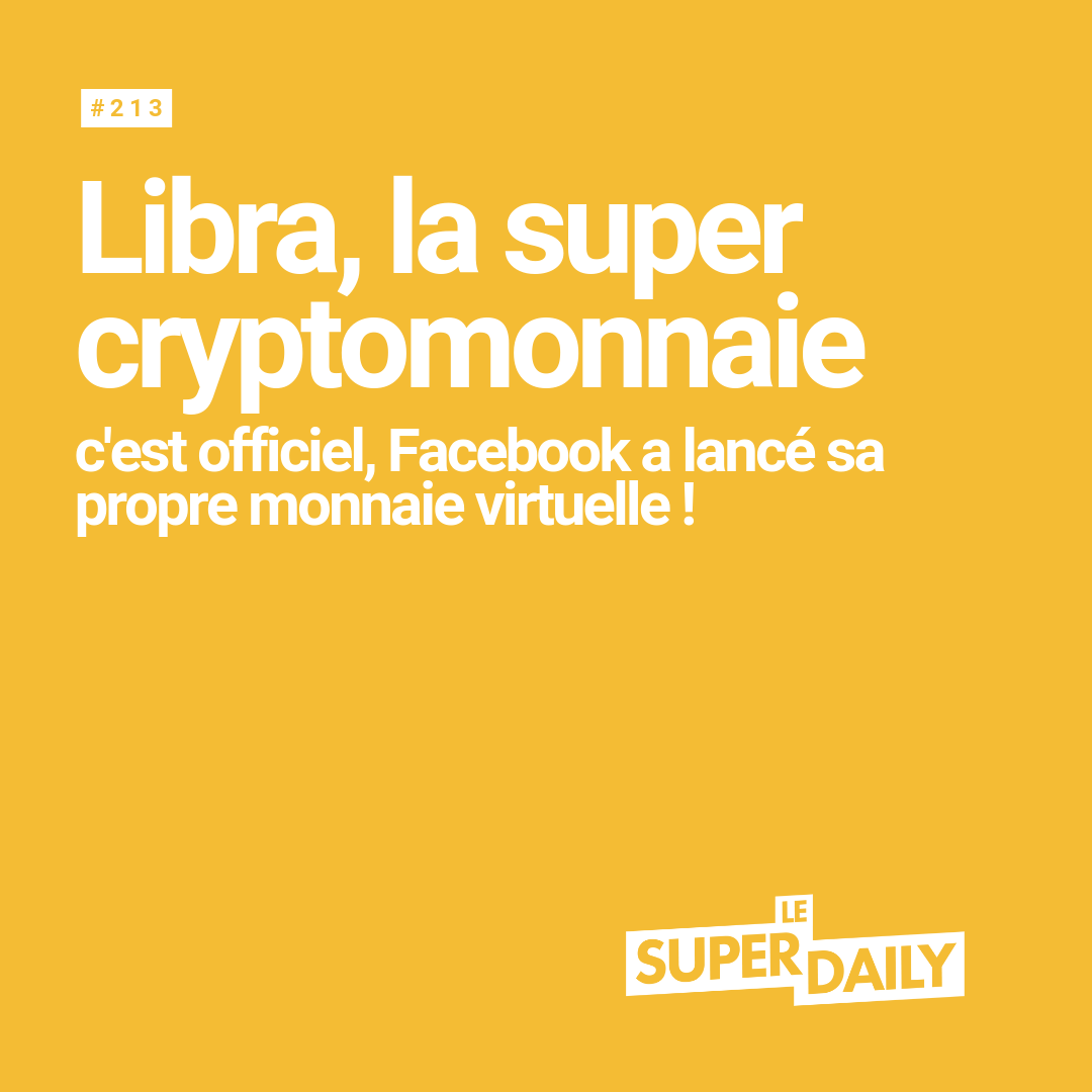 Libra : Facebook lance sa propre cryptomonnaie